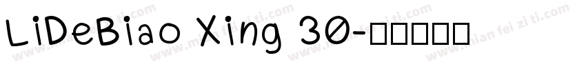 LiDeBiao Xing 30字体转换